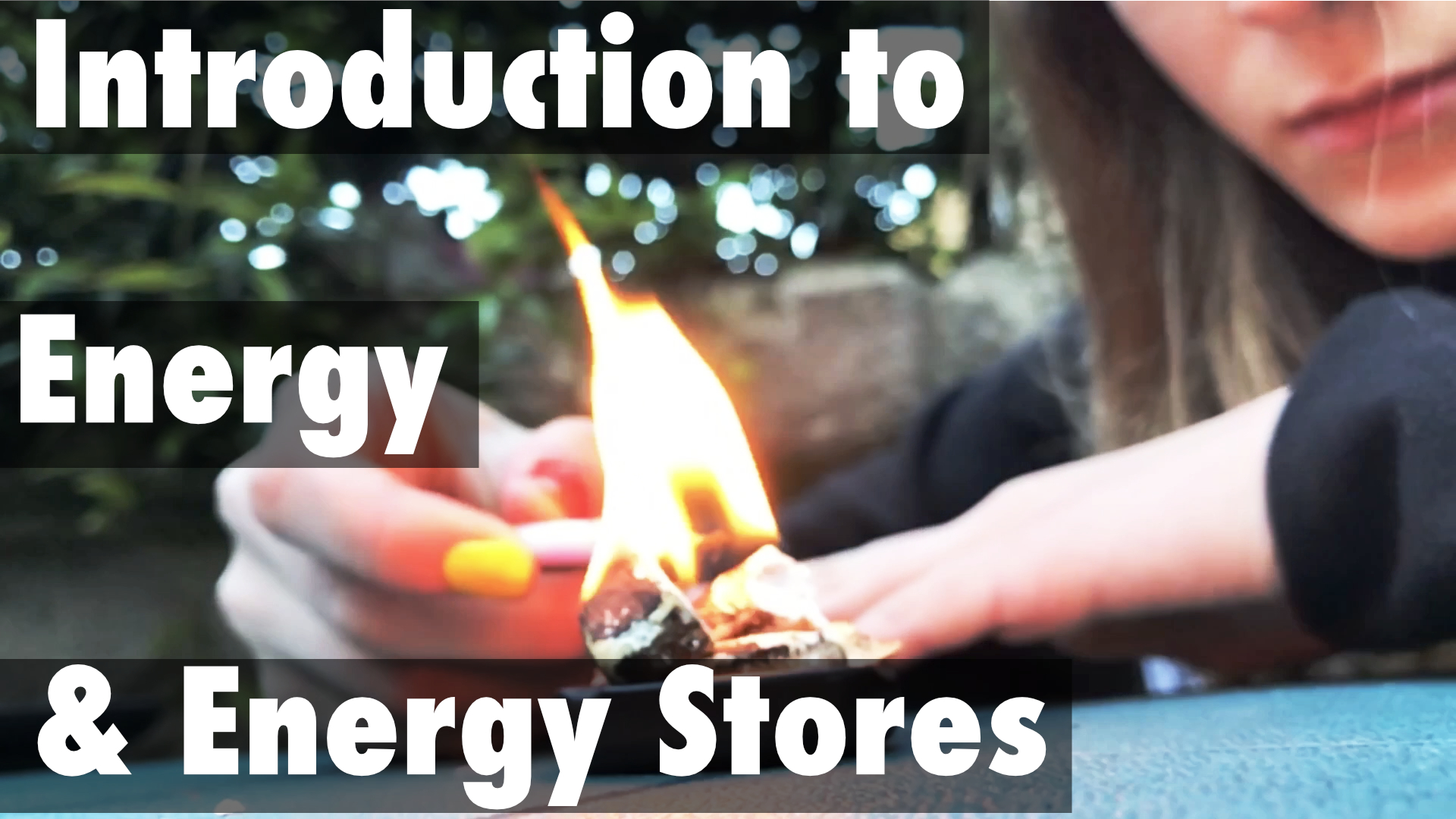 girl explaining introduction to energy stores